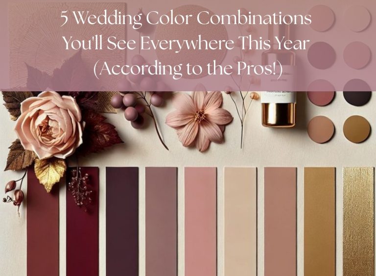 5 Wedding Color Combinations You'll See Everywhere This Year (According To The Pros!)